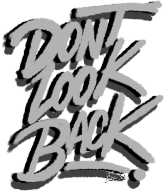 DON`T LOOK BACK #1