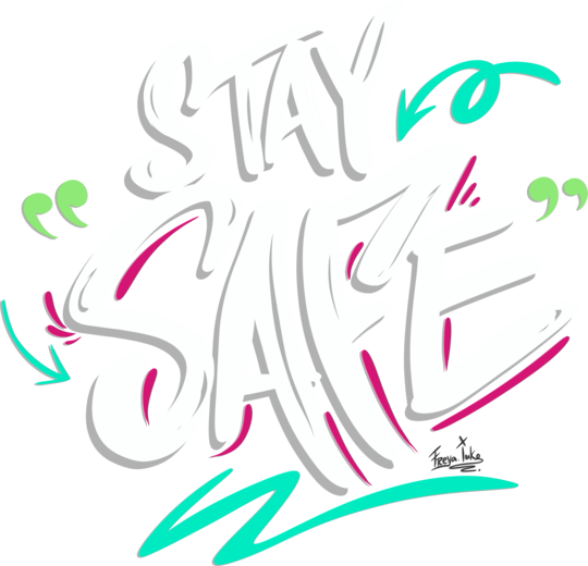 STAY SAFE #3