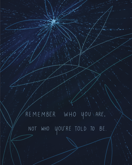 Remember who you are