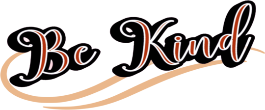 Be Kind  Be Kind 