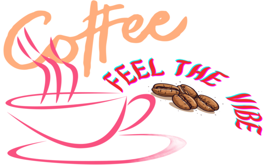 Coffee Feel the Vibe 1