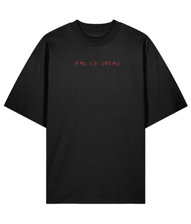 Fac Ce Vreau 01 - T-Shirt 