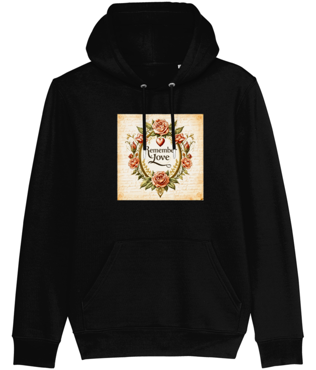 Remember Love | Design Digital Hanorac Unisex Premium | Cruiser 2.0