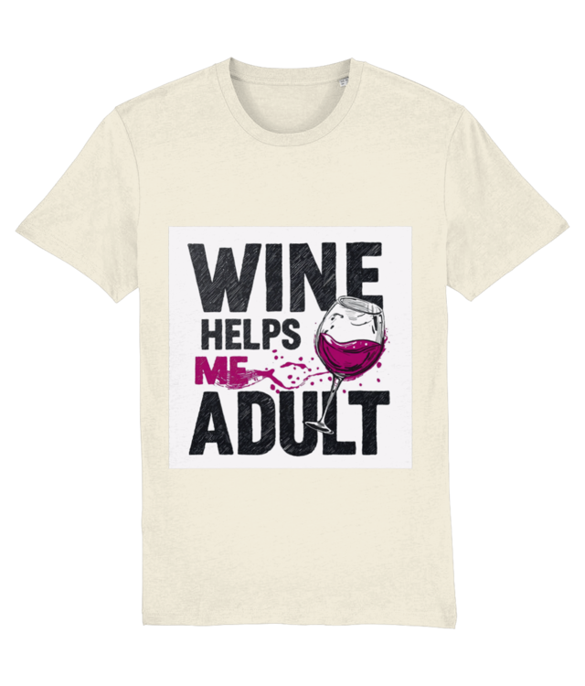 Wine helps me adult