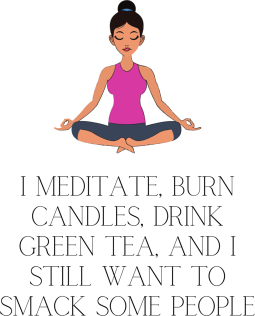 i meditate, burn candles