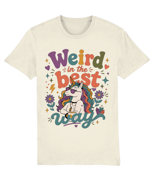Funny Unicorn Quote Weird In The Best Way Magical Unicorn Humor Creator 2.0