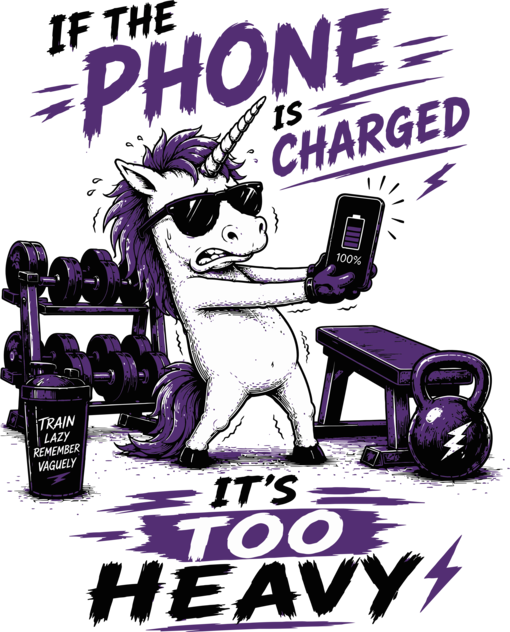 Funny Unicorn Gym Phone Battery Joke Unicorn Workout Humor