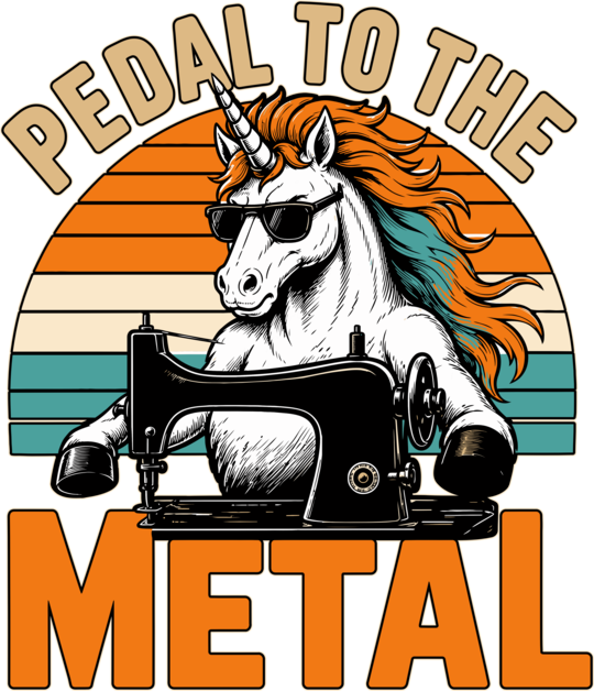 Pedal To The Metal Quilting Quilter Unicorn