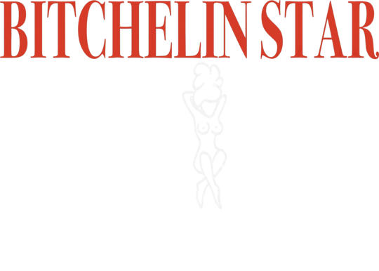 Bitchelin Star