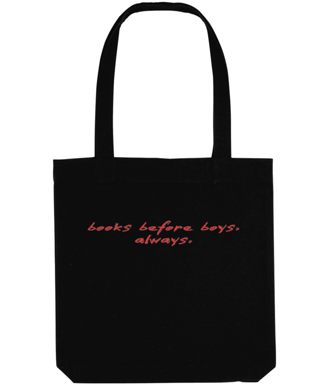Books before boys. always. Tote Bag [bookish]