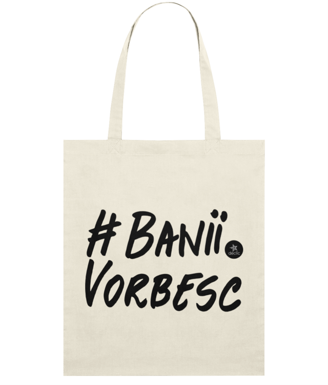 #BaniiVorbesc Light Tote Bag
