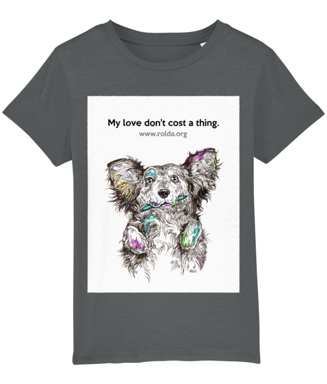 #ROLDADogs _My love don't cost a thing_Mini Unisex T-Shirt made of Organic Cotton