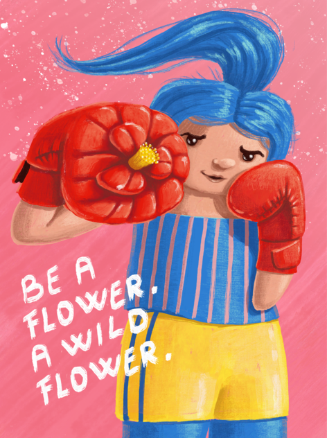 Be a Wildflower 
