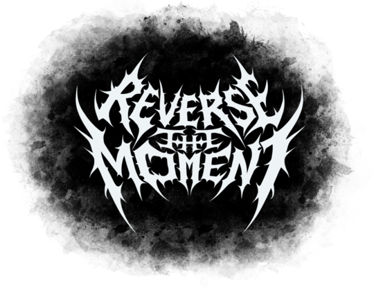 Reverse The Moment - Deathcore (Smoke)