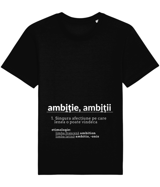 Definiția alternativă a ambiției - Tricou Unisex Bumbac Organic