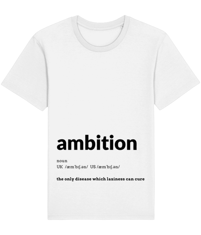 What is ambition? - Unisex Organic Cotton T-Shirt