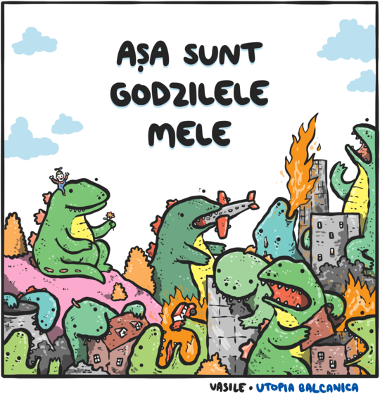 Aşa Sunt Godzilele Mele
