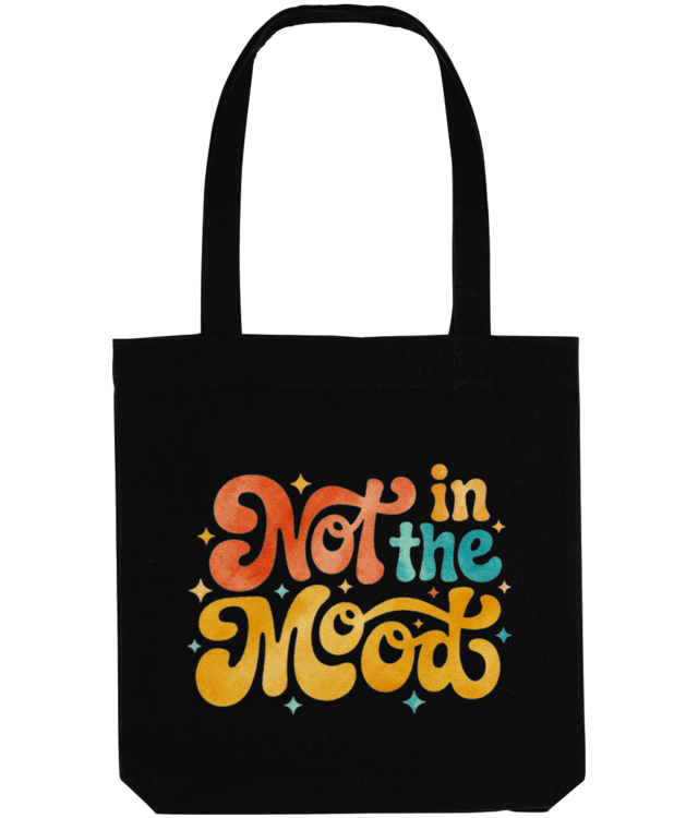 Not in the mood Tote Bag