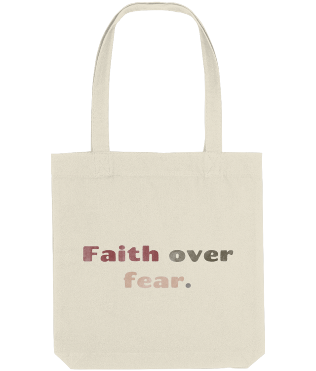Faith over fear Tote Bag