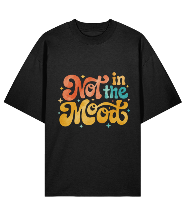 Not in the mood Blaster 2.0 STTU959