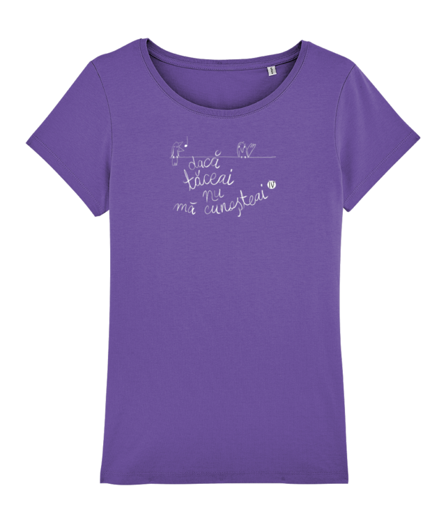 Dacă tăceai - Tricou cu Croială Feminină - Iv cel Naiv