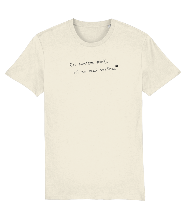 Ori suntem poeți - Tricou pentru Bărbați - Iv cel Naiv