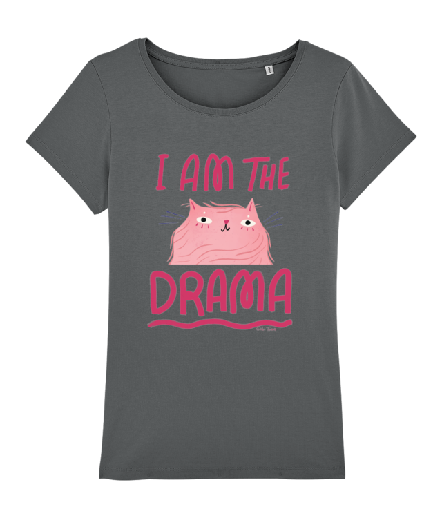 I am the drama Tricou Femei De Bumbac Premium | Muser