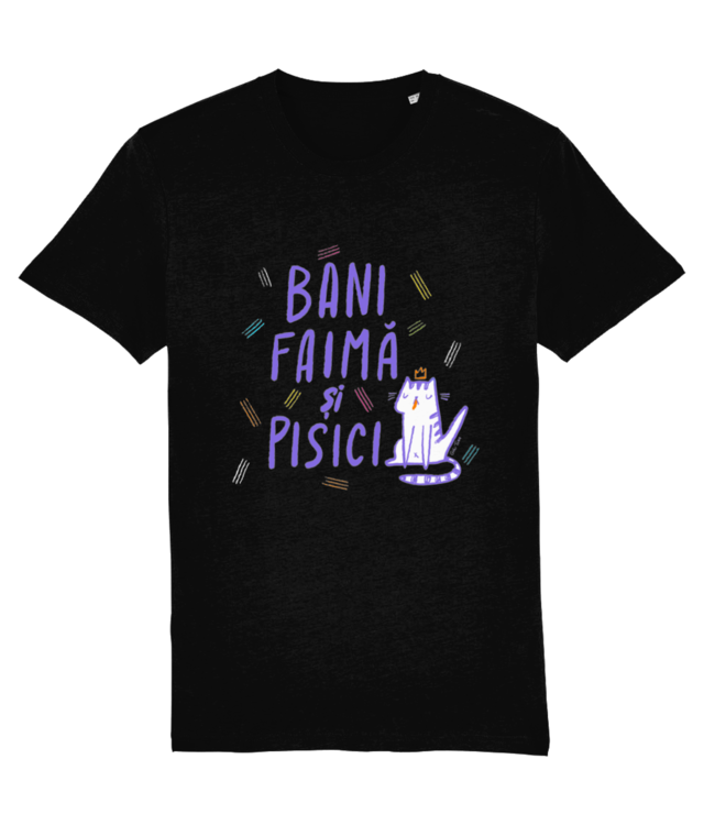 Bani, faima si pisici text Tricou Unisex De Bumbac Premium | Creator 2.0