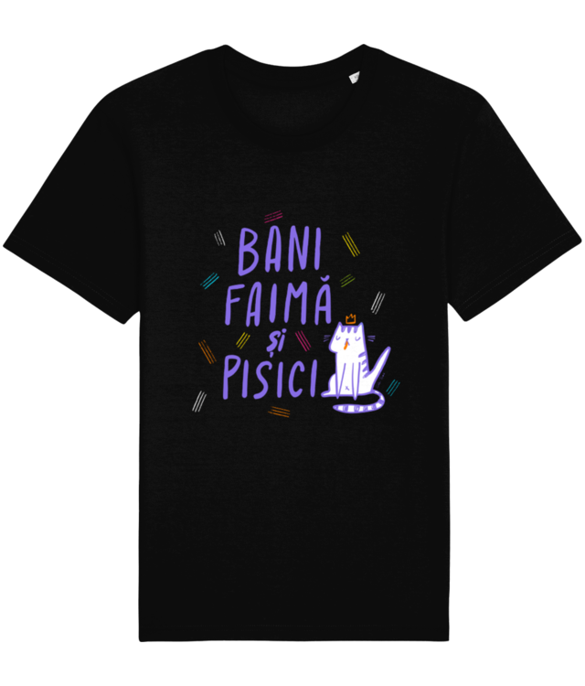 Bani, faima si pisici text Tricou Unisex de Bumbac Essential | Rocker