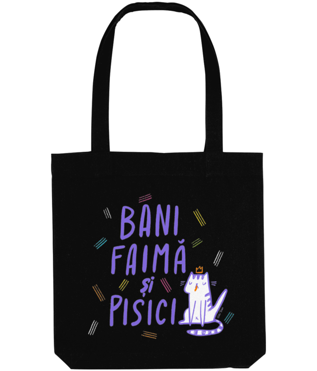 Bani, faima si pisici text Sacoșă Țesută De Bumbac Organic | STAU760