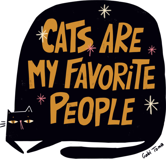 Cats are my favorite people