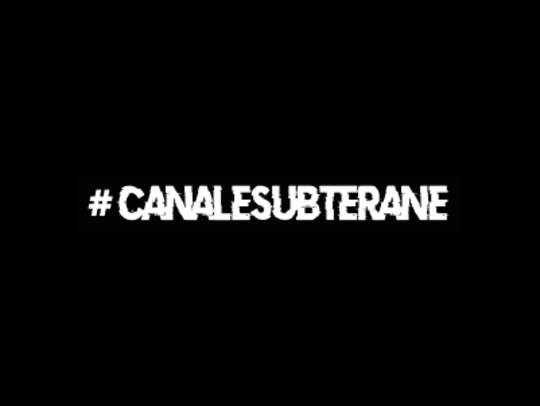 #CANALESUBTERANE