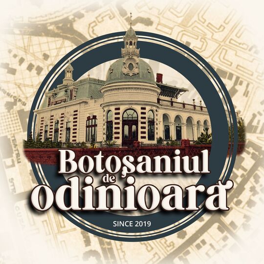 Botoșaniul de odinioară – hărți și printuri istorice